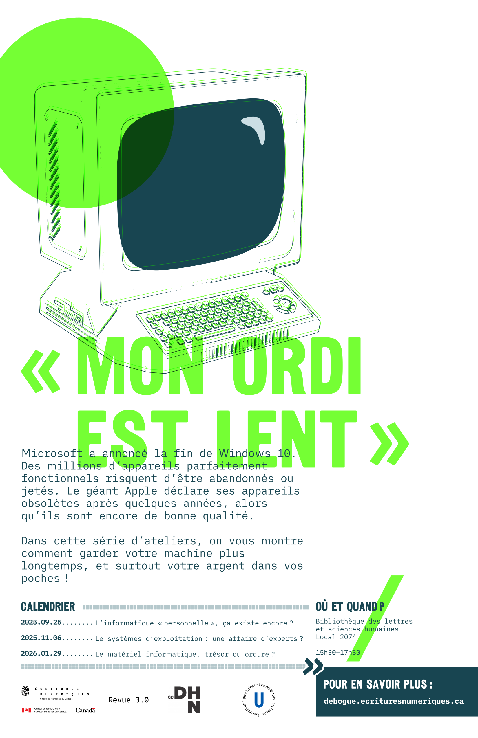 «  Mon ordi est lent  » Affiche Débogue tes humanités pour la saison 2025-2026.